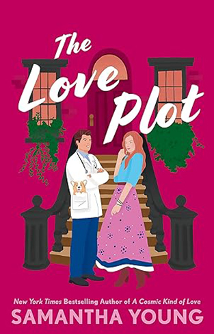 The Love Plot - An Irresistibly Steamy Fake-Dating Rom-com